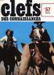 CLEFS DES CONNAISSANCES - N°57. COLLECTIF