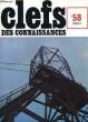 CLEFS DES CONNAISSANCES - N°58. COLLECTIF