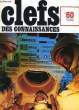 CLEFS DES CONNAISSANCES - N°60. COLLECTIF