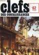 CLEFS DES CONNAISSANCES - N°62. COLLECTIF