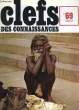 CLEFS DES CONNAISSANCES - N°69. COLLECTIF