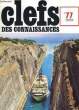 CLEFS DES CONNAISSANCES - N°77. COLLECTIF