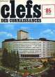 CLEFS DES CONNAISSANCES - N°85. COLLECTIF