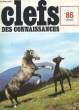 CLEFS DES CONNAISSANCES - N°86. COLLECTIF