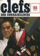 CLEFS DES CONNAISSANCES - N°88. COLLECTIF