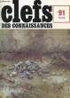 CLEFS DES CONNAISSANCES - N°91. COLLECTIF
