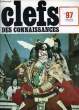 CLEFS DES CONNAISSANCES - N°97. COLLECTIF
