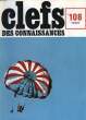 CLEFS DES CONNAISSANCES - N°108. COLLECTIF