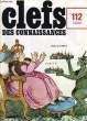 CLEFS DES CONNAISSANCES - N°112. COLLECTIF