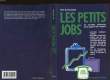 LES PETITS JOBS. BLANCHARD ERIC