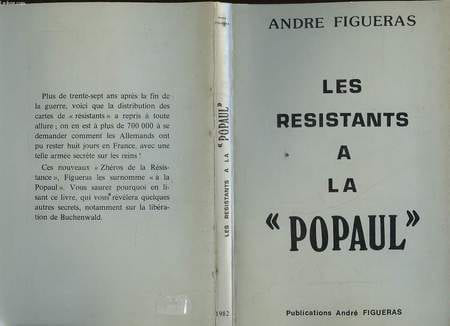 LES RESISTANTS A LA POPAUL. FIGUERAS ANDRE