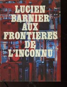 AUX FRONTIERES DE L'INCONNU