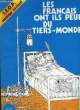 FRERE DES HOMMES - SUPPLEMENT AU N°35 - LES FRANCAIS ONT ILS PEUR DU TIERS-MONDE?. COLLECTIF
