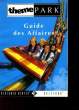 THEME PARK - GUIDE DES AFFAIRES. COLLECTIF