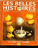 LES BELLES HISTOIRES DE TOUJOURS - LE VILAIN PETIT CANARD. COLLECTIF