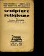 SCULPTURE RELIGIEUSE. LEJAUX JEANNE