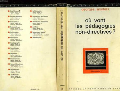 OU OVNT LES PEDAGOGIES NON-DIRECTIVES?
