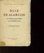 LA VERDAD SOSPECHOSA - LAS PEREDES OYEN. ALARCON RUIZ DE