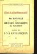 L'ECOLE DE LA REPUBLIQUE EN PERIL! - LA BATAILLE DU GROUPE SOCIALISTE AU PARLEMENT CONTRE LES LOIRS ANTI-LAÏQUES - SUPPLEMENT AU B. I. N°57. COLLECTIF
