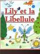 LILY ET LA LIBELLULE. NON PRECISE