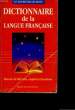 DICTONNAIRE DE LA LANGUE FRANCAISE. COLLECTIF