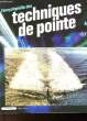 L'ENCYCLOPEDIE DES TECHNIQUES DE POINTE - N°49. COLLECTIF