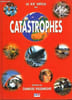 LE XX&deg; SIECLE DES CATASTROPHES. COLLECTIF