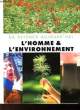 L'HOMME ET L'ENVIRONNEMENT. COLLECTIF