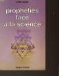 PROPHETIE FACE A LA SCIENCE. GIEBEL JOSEF