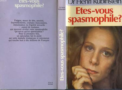 ETES-VOUS SPASMOPHILE?
