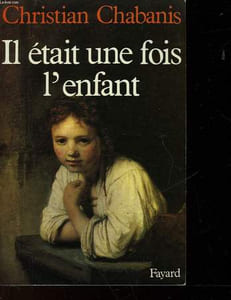 IL ETAIT UNE FOIS L'ENFANT
