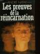 LES PREUVES DE LA REINCARNATION. NATAF ANDRE