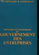 PRINCIPES ET TECHNIQUES DU GOUVERNEMENT DES ENTREPRISES. CHEVALIER MICHEL - JACQUILLAT BERTRAND