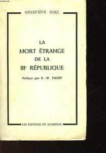 LA MORT ETRANGE DE LA II° REPUBLIQUE