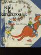 KIM LE KANGOUROU. KIRSCHNER JUTTA