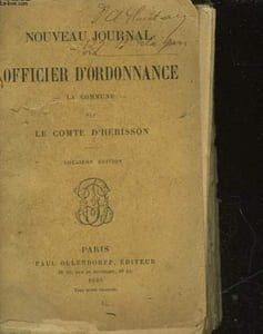 NOUVEAU JOURNAL D'UN OFFICIER D'ORDONNANCE - LA COMMUNE