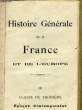 HISTOIRE GENERALE DE LA FRANCE ET DE L'EUROPE - III - CLASSE DE TROISIEME - EPOQUE CONTEMPORAINE. COLLECTIF