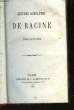 OEUVRES COMPLETES DE RACINES - TOME SECOND. RACINE