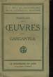 OEUVRES - TOME PREMIER - GARGANTUA. RABELAIS