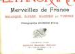 LE PANORAMA - MERVEILLES DE FRACE - BELGIQUE, SUISSE, ALGERIE ET TUNISIE. NON PRECISE