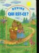 DEVINE QUI EST-CE?. NON PRECISE
