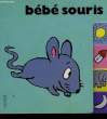 BEBE SOURIS. NON PRECISE