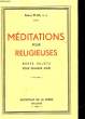 MEDITATIONS POUR RELIGIEUSES BREFS SUJETS POUR CHAQUE JOURS. PLUS RAOUL S. J.