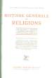 HISTOIRE GENERALE DES RELIGIONS. COLLECTIF