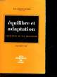 EQUILIBRE ET ADAPTATION - N°15. HUYGHE GERARD