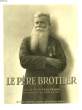 LE PERE BROTTIER 1876-1936. PICHON YVES