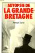 AUTOPSIE DE LA GRANDE BRETAGNE. DAVID FRANCOIS