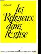 LE RELIGIEUX DANS L'EGLISE. GALOT J.