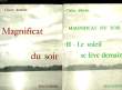 MAGNIFICAT DU SOIR - 2 TOMES. ARBELET CLAIRE