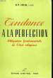 TENDANCE A LA PERFECTION - OBLIGATION FONDAMENTALE DE L'ETAT RELIGIEUX. COLIN P.